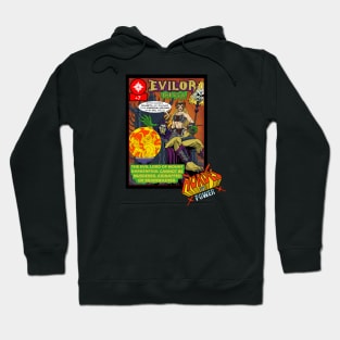 Evilor the Evil Hoodie